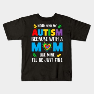 Autism Mom Autism Awareness Gift for Birthday, Mother's Day, Thanksgiving, Christmas Kids T-Shirt